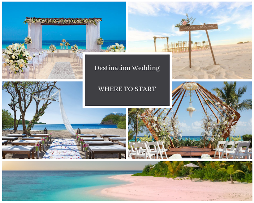 Destination Wedding Where to start